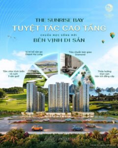 The Sunrise Bay-Tuyệt tác cao tầng chuẩn mực sống mới bên vịnh di sản
